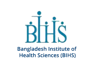 Bangladesh Institute of Health Sciences (BIHS)